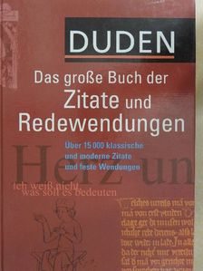 Duden - Das große Buch der Zitate und Redewendungen [antikvár]