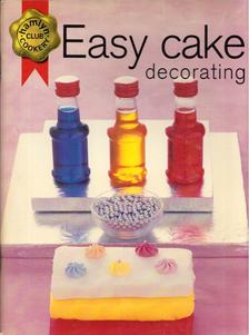 Easy cake decorating [antikvár]
