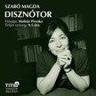 SZABÓ MAGDA - Disznótor [eHangoskönyv]