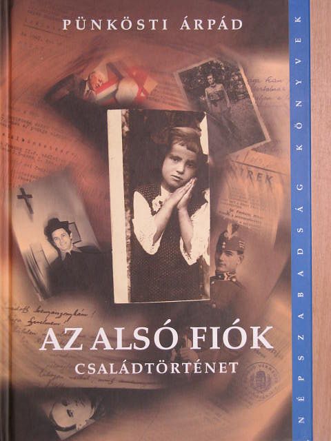 Pünkösti Árpád - Az alsó fiók [antikvár]