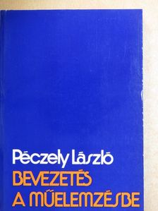 Péczely László - Bevezetés a műelemzésbe [antikvár]