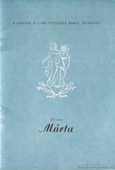 FLOTOW - Márta [antikvár]