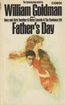 Goldman, William - Father's Day [antikvár]
