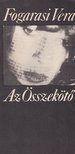 Fogarasi Vera - Az Összekötő [antikvár]