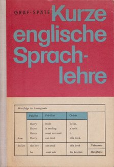 Gerhard Gräf, Helmut Späte - Kurze englische Sprachlehre [antikvár]