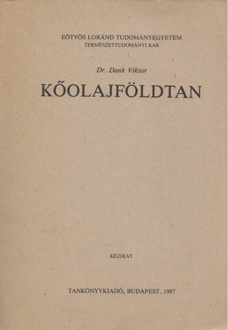 Dank Viktor - Kőolajföldtan [antikvár]