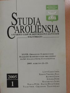Korner Veronika Júlia - Studia Caroliensia 2005/1. [antikvár]