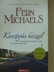 Fern Michaels - Kesztyűs kézzel [antikvár]