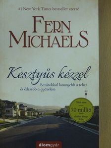 Fern Michaels - Kesztyűs kézzel [antikvár]
