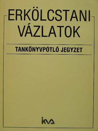 Boross Sándor - Erkölcstani vázlatok [antikvár]