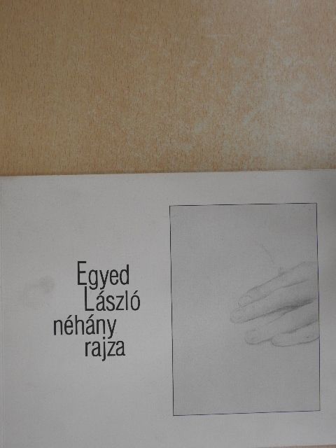 Egyed László néhány rajza [antikvár]