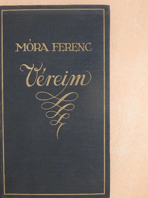 Móra Ferenc - Véreim [antikvár]