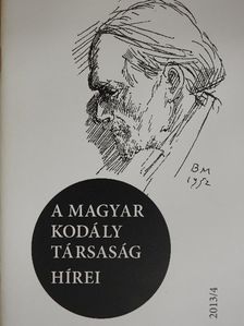 Kollár Éva - A Magyar Kodály Társaság Hírei 2013/4. [antikvár]