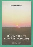 Hadobás Pál - Bódva-völgyi kortárs irodalom [antikvár]