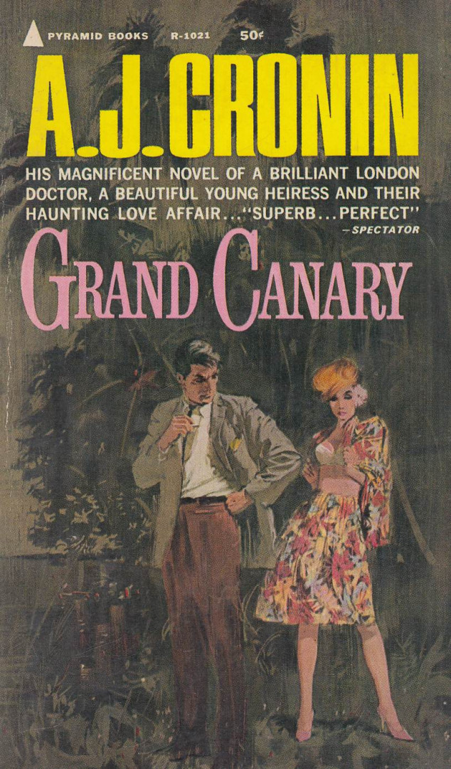 A. J. Cronin - Grand Canary [antikvár]