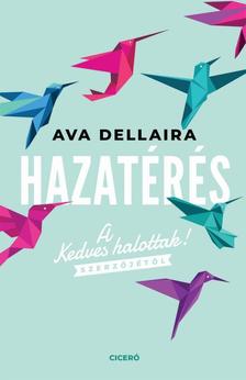 Ava Dellaira - Hazatérés [eKönyv: epub, mobi]