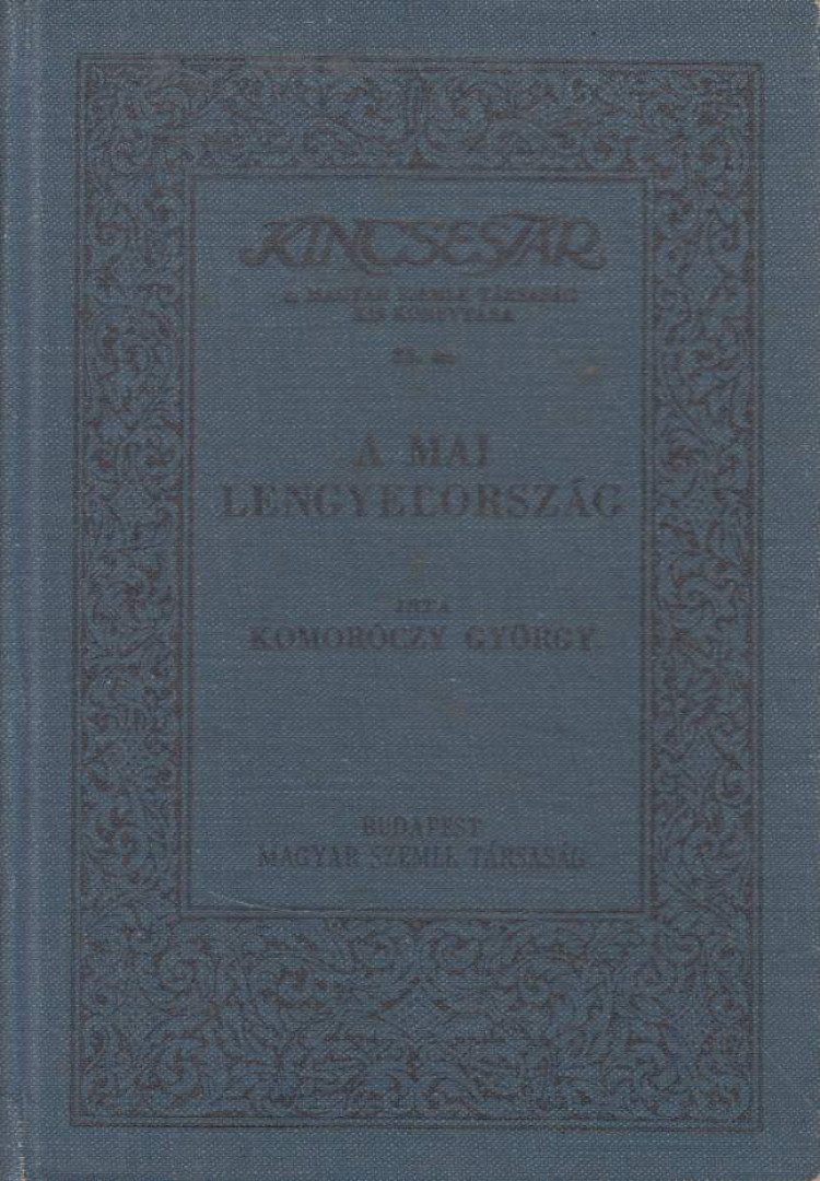 Komoróczy György - A mai Lengyelország [antikvár]