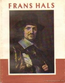 Bencze László - Frans Hals [antikvár]