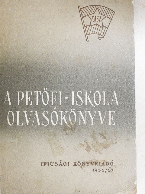 Aczél Tamás - A Petőfi-iskola olvasókönyve [antikvár]
