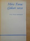 Mezősi Károly - Móra Ferenc ifjúkori versei [antikvár]