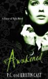 P. C. Cast, Kristin Cast - Awakened [szépséghibás]
