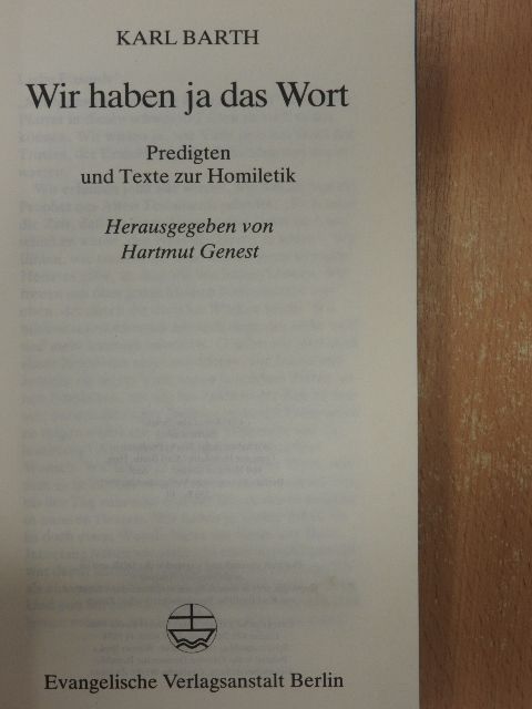 Karl Barth - Wir haben ja das Wort [antikvár]