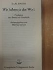 Karl Barth - Wir haben ja das Wort [antikvár]