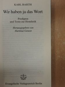 Karl Barth - Wir haben ja das Wort [antikvár]