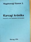 Bellon Tibor - Karcagi krónika [antikvár]