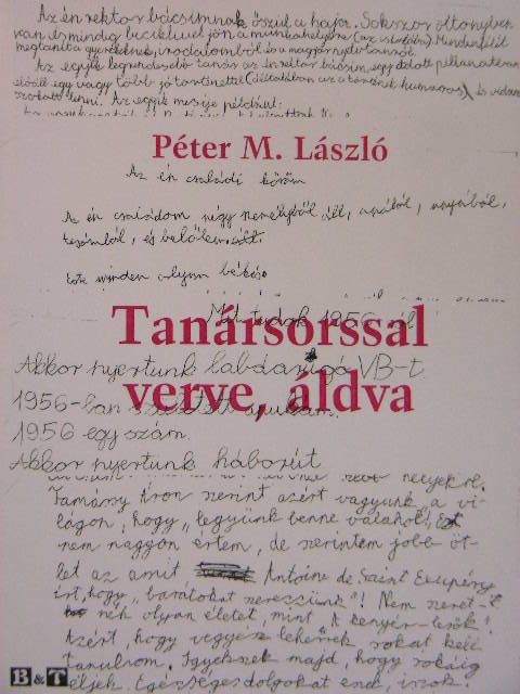 Péter M. László - Tanársorssal verve, áldva [antikvár]