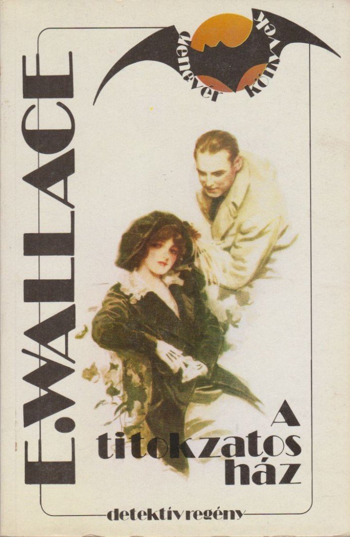 Edgar Wallace - A titokzatos ház [antikvár]