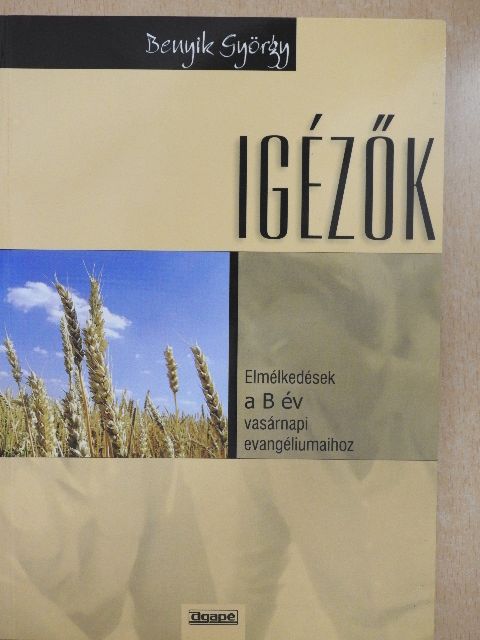 Benyik György - Igézők [antikvár]