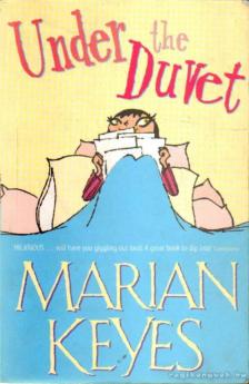 Marian Keyes - Under the Duvet [antikvár]