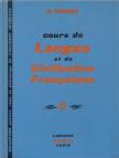 Mauger, G. - Cours de Langue et de Civilisation Francaises II. [antikvár]