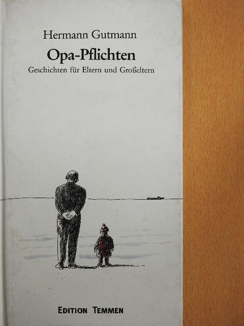 Hermann Gutmann - Opa-Pflichten [antikvár]