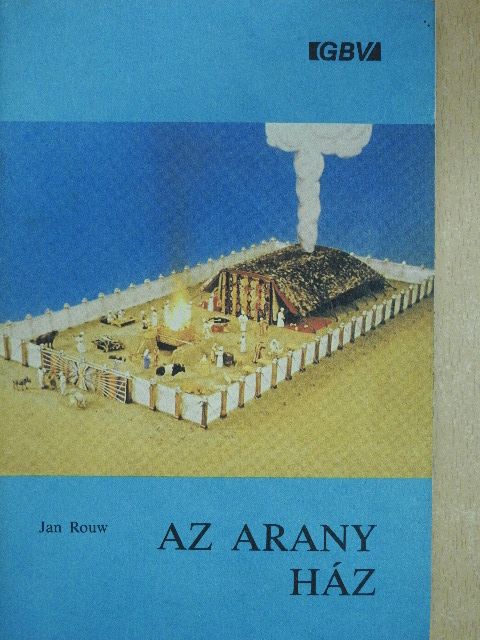 Jan Rouw - Az arany ház [antikvár]