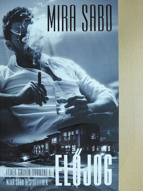 Mira Sabo - Előjog [antikvár]