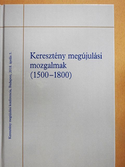 Ajkay Alinka - Keresztény megújulási mozgalmak (1500-1800) [antikvár]