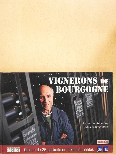Katia David - Vignerons de Bourgogne [antikvár]