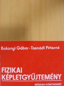 Bakonyi Gábor - Fizikai képletgyűjtemény [antikvár]