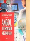 Lukács Júlia - Angol titkárnői kézikönyv [antikvár]