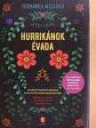 Fernanda Melchor - Hurrikánok évada [antikvár]