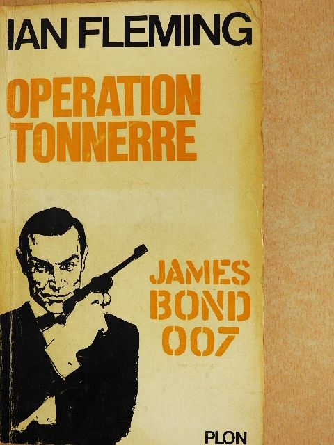 Ian Fleming - Opération Tonnerre [antikvár]