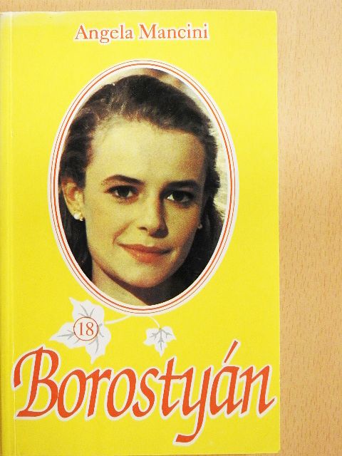 Angela Mancini - Borostyán 18. [antikvár]