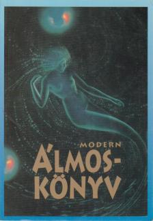 Mochár Szilvia - Modern álmoskönyv [antikvár]