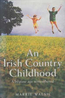 An Irish Country Childhood [antikvár]