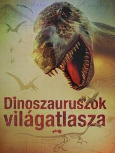 Rachel Firth - Dinoszauruszok világatlasza [antikvár]