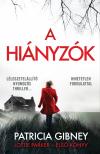 Patricia Gibney - A hiányzók - Lottie Parker 1. [eKönyv: epub, mobi]