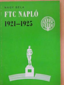 Nagy Béla - FTC Napló 1921-1925 [antikvár]
