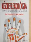 Dr. Palágyi Jolanda - Kézreflexológia [antikvár]